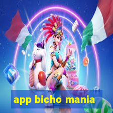 app bicho mania